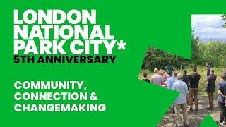 London National Park City 5th anniversary