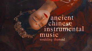 dressed in red for your wedding ◈【oriental chinese playlist】