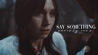 Waverly Earp  Say Something [+3x05]