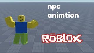 how to make a npc play a animation [ROBLOX]