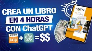 Escribe un libro en menos de 4 HORAS con ChatGPT y gana dinero en Amazon KDP