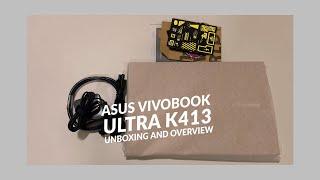 Asus Vivobook Ultra K413 Unboxing and Overview