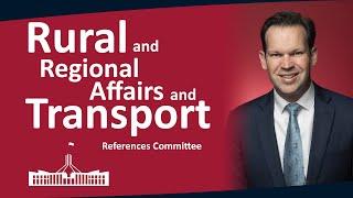 Senate Rural & Regional Affairs & Transport References Committee | 07/02/2025