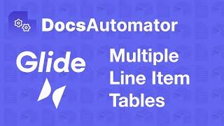 How to Include Multiple Line Item Tables in Glide (native integration)