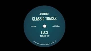 Blaze 'Lovelee Dae' (Radio Edit)