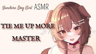  Yandere Dog Girl Obsessed With You [F4M] [Yandere Master Listener] [Monster Girl] [RoleplayASMR]