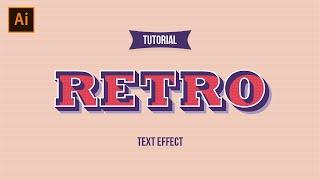 Retro Text Effect in Adobe Illustrator - Illustrator Tutorial