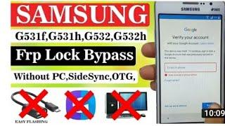 Samsung g531f frp bypass Google account 1000%