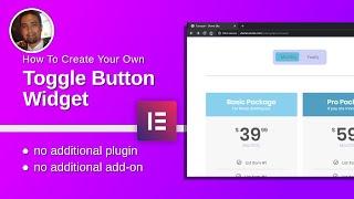 How To Create A Toggle Button With Elementor Pro - No Additional Add-ons or Plugins Required