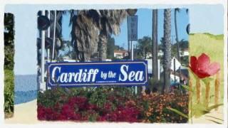 A Tour of Cardiff-by-the-Sea in Southern California