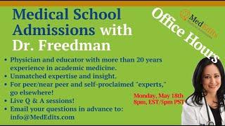 Medical Admissions' Office Hours 5/18/20 | MedEdits