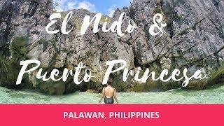 Palawan Vlog: El Nido and Puerto Princesa in 4 Days | The Fickle Feet