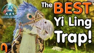 ARK Yi Ling TRAP BEST Taming Guide!