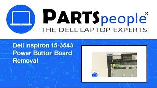 Dell Inspiron 15-3543 (P40F002) Power Button Board How-To Video Tutorial