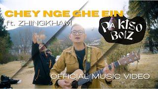 Paktso Boiz – Chey Nge Ghe Ein ft. Zhingkham (Official Music Video)