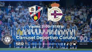 SD Huesca - Deportivo | En Carrusel Deportivo Coruña | Jornada 2 LaLiga Hypermotion