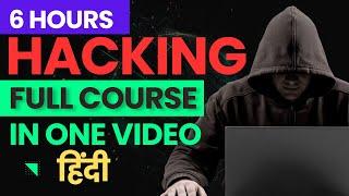 Ethical Hacking Full Course in One Video | Basic To Advanced with Labs (Hindi) | Security Expert