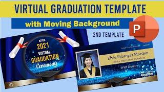 VIRTUAL GRADUATION TEMPLATE with Moving Background |Tutorial with FREE Template