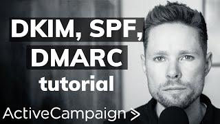 ActiveCampaign Email Authentication - SPF, DKIM, DMARC tutorial (ActiveCampaign Tutorial)