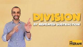 Division by Repeated Subtraction