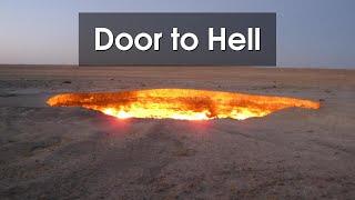 Turkmenistan's Burning Crater: The Door to Hell