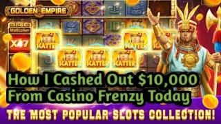 How I Cashed Out $10,000 From Casino Frenzy Today!