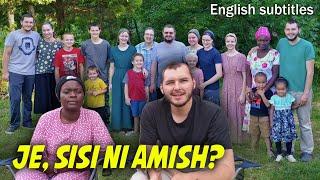 Are we Amish? What is our Faith? - Vlog 017