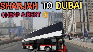 Sharjah To Dubai By Bus    its wonderful