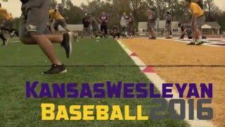 Kansas Wesleyan Baseball 2016 Hype