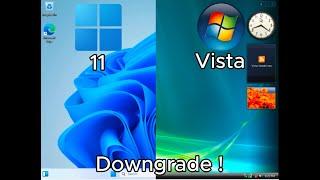 Downgrade Windows 11 to WIndows Vista (Timelapse)