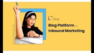 LabiBlog Blog Platform for Inbound Marketing