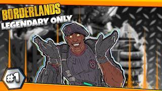 Can I BEAT Borderlands 1 ONLY USING Legendary Weapons