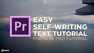 Easy Self-writing Text Tutorial in Adobe Premiere Pro // Chung Dha