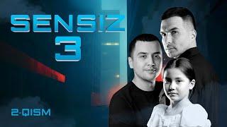 Sensiz 2-qism (3 Mavsum)