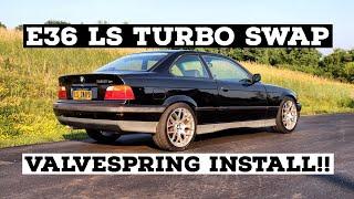 BUDGET TURBO LS VALVESPRING INSTALL- E36 LS Turbo Swap Part 4