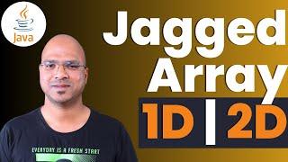 #5.1 Java Tutorial | Array 1D | 2D | Jagged Array