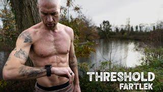 FARTLEK session to help IMPROVE my threshold speed | tips to help..