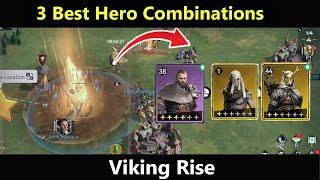 3 Best Hero Combinations || Viking Rise Tips