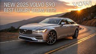 2025 Volvo S90 – The LUXURY Sedan That Will BLOW Your Mind