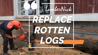 DIY - REPLACE ROTTEN LOGS