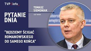 Romanowski ukrywał się w klasztorze? Siemoniak o tropach | PYTANIE DNIA