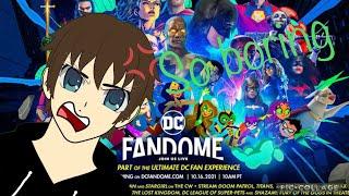 DC Fandome was trash