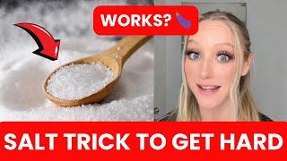 SALT TRICK - ( STEP BY STEP! ) - WHAT IS THE SALT TRICK? - SALT TRICK FOR MEN - BLUE SALT TRICK