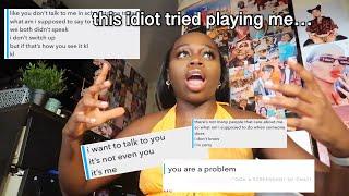 STORYTIME: he told me to break up with MY man then he CHEATED on me LOL (+ receipts v embarrassing )