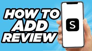 How To Add A Review On Shein | Simple Tutorial (2025)