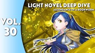 Light Novel Deep Dive: Ascendance of a Bookworm Part 5 Vol. 9