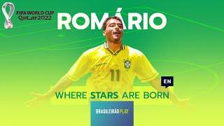 Where Brazil Stars are born: ROMÁRIO | Road to Qatar 2022