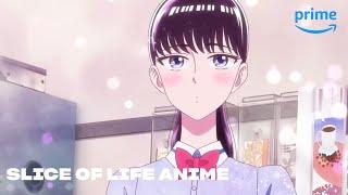 Slice of Life Anime | Anime Club | Prime Video