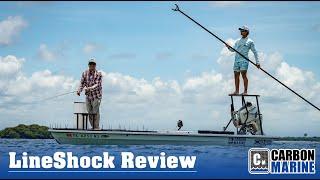 LineShock Review - Carbon Marine