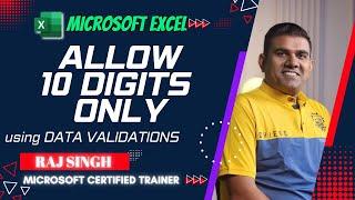 Limit Excel Data Entry with Data Validation Trick | Raj Singh Microsoft Certified Trainer |